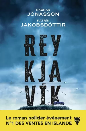 Ragnar Jónasson, Katrin Jakobsdóttir – Reykjavik